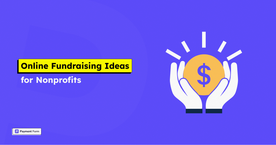14 Online Fundraising Ideas For Nonprofits